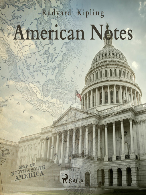 Title details for American Notes by Rudyard Kipling - Wait list